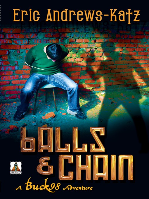 Title details for Balls & Chains by Eric Andrews-Katz - Available